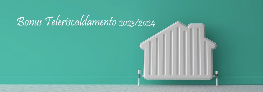 BONUS TELERISCALDAMENTO 2023/2024