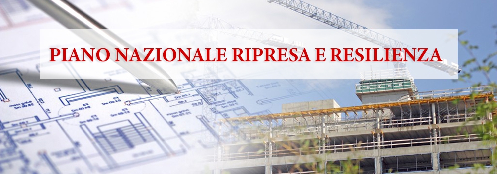 PNRR -  PIANO NAZIONALE INVESTIMENTI COMPLEMENTARI: BANDITE LE GARE DI APPALTO